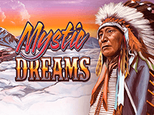 Mystic Dreams в казино для слотхантеров